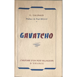 Gavatcho l'histoire d'un petit village d'Oranie