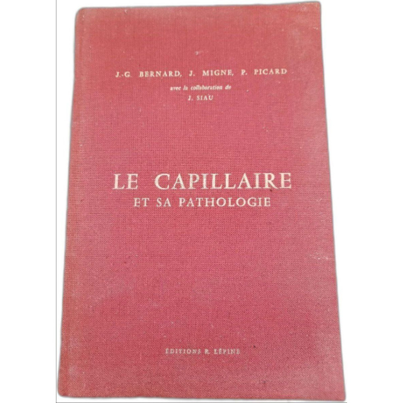 Le capillaire et sa pathologie
