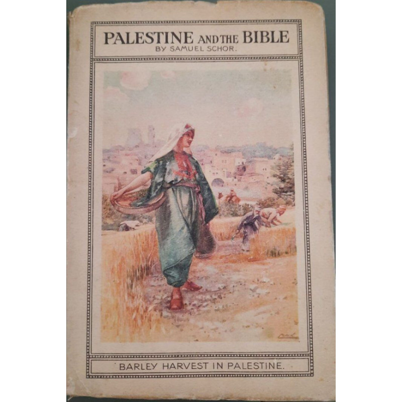 Palestine and the Bible - barley harvest in palestine
