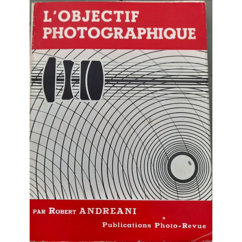 L'objectif photographique