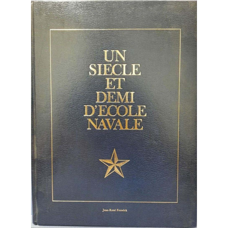 Un siècle et demi d'école navale