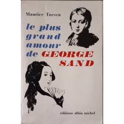 Le plus grand amour de George Sand