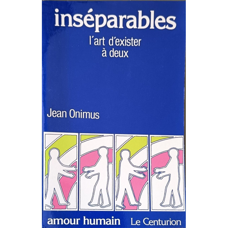 Inséparables : l'art d'exister à deux