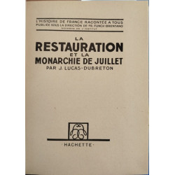 La Restauration et la Monarchie de Juillet
