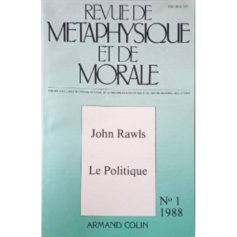 Revue de métaphysique et de morale la politique n°1 19888