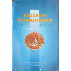 Religions et philosophie.: Anthologie