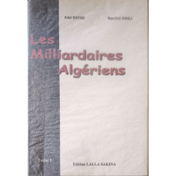 Les Milliardaires Algériens Tome 1 dédicacé par l'auteur
