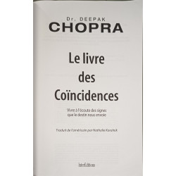 Le livre des coincidences- vivre a l'ecoute des signes que le...
