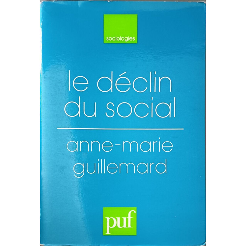 Le déclin du social