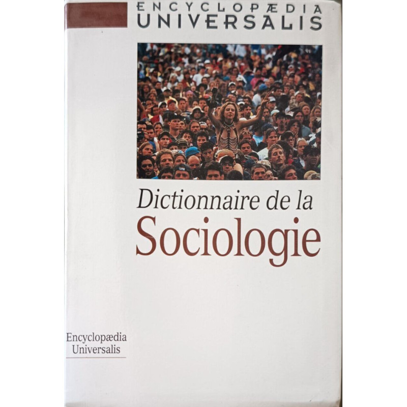 Dictionnaire de la sociologie