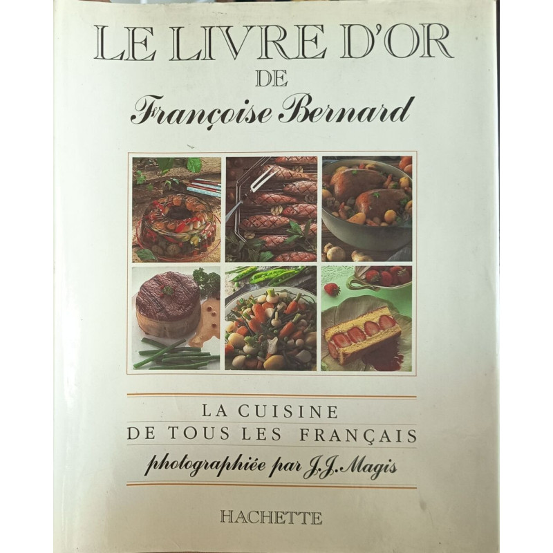 Le Livre d'or de Françoise Bernard