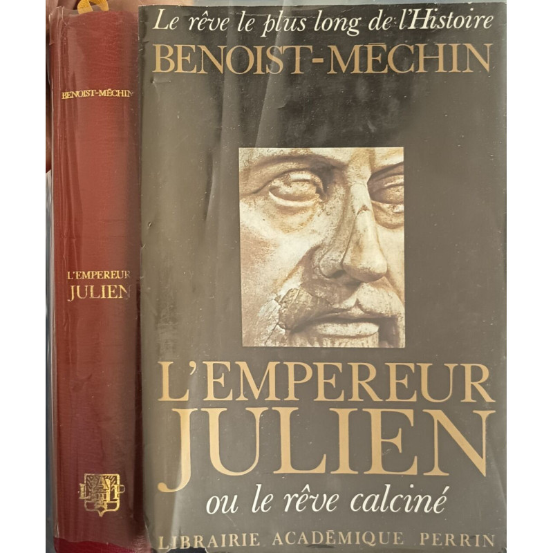L'Empereur Julien ou le rêve calciné