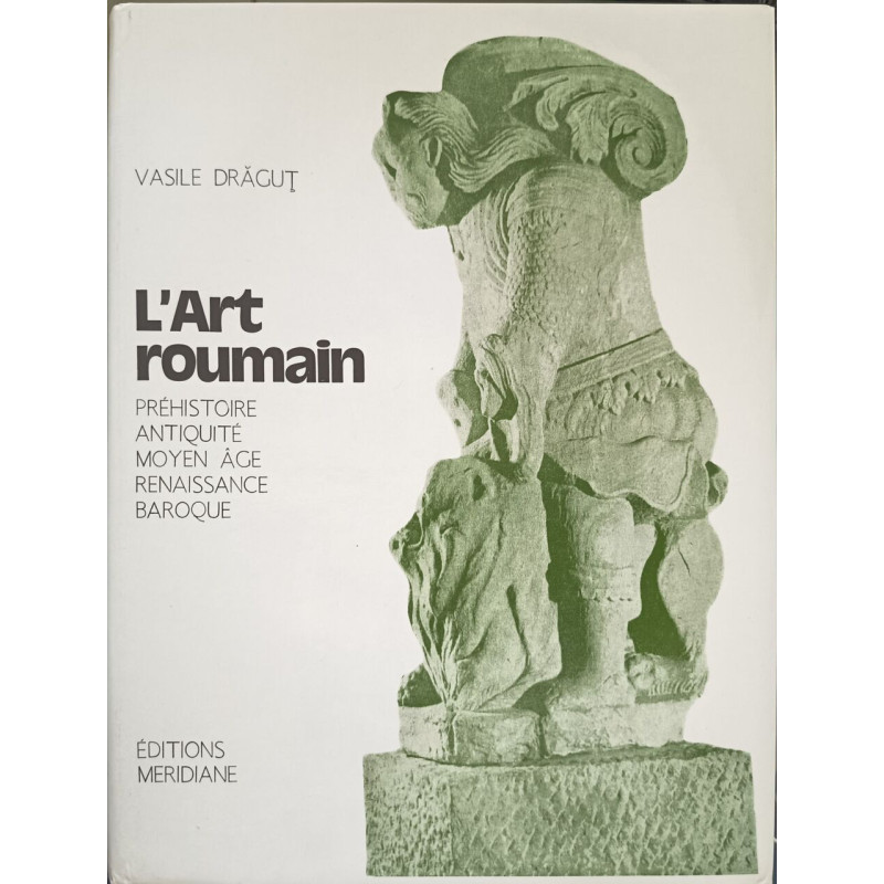L'Art roumain ( tome 1)
