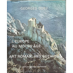 L'Europe au Moyen âge : Art roman art gothique