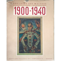 Couleurs des maîtres 1900-1940 ( 24 illustrations couleurs)