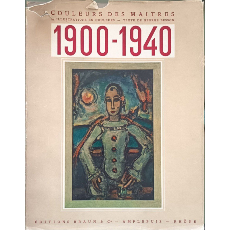 Couleurs des maîtres 1900-1940 ( 24 illustrations couleurs)