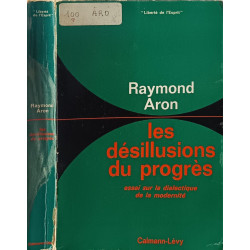 Les désillusions du progrès