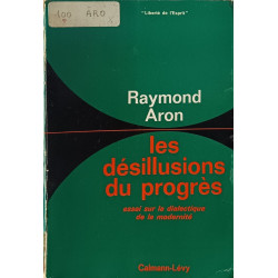 Les désillusions du progrès