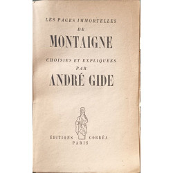 Les pages immortelles de Montaigne choisies et expliquées par...