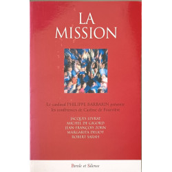 mission (la) - conf de careme lyon 2006: Conférences de Notre-Dame...