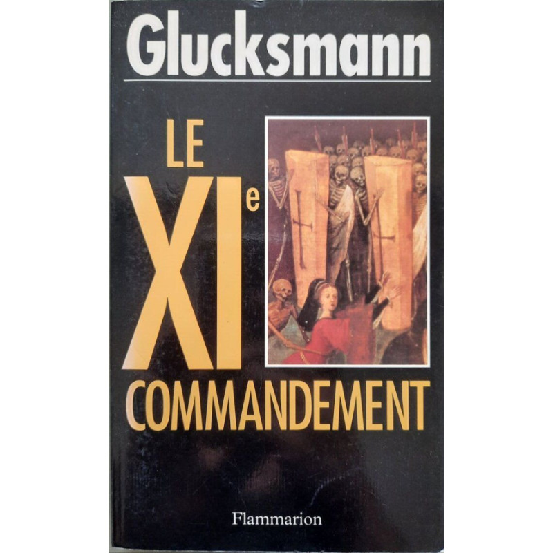 Le XIe commandement