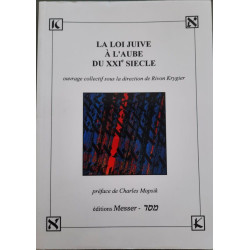 La Loi Juive À L'aube Du XXIe Siècle