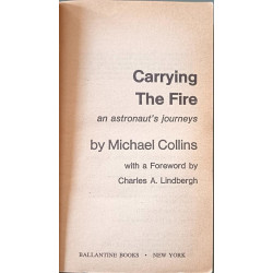 Carrying the Fire: An Astronaut's Journeys