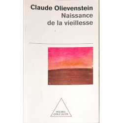 Naissance de la vieillesse