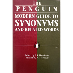 The Penguin Modern Guide to Synonyms And Related Words