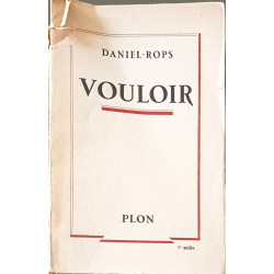 Vouloir réflexions sur la volonté
