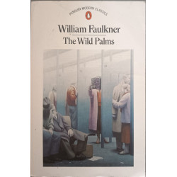 The Wild Palms (Modern Classics)