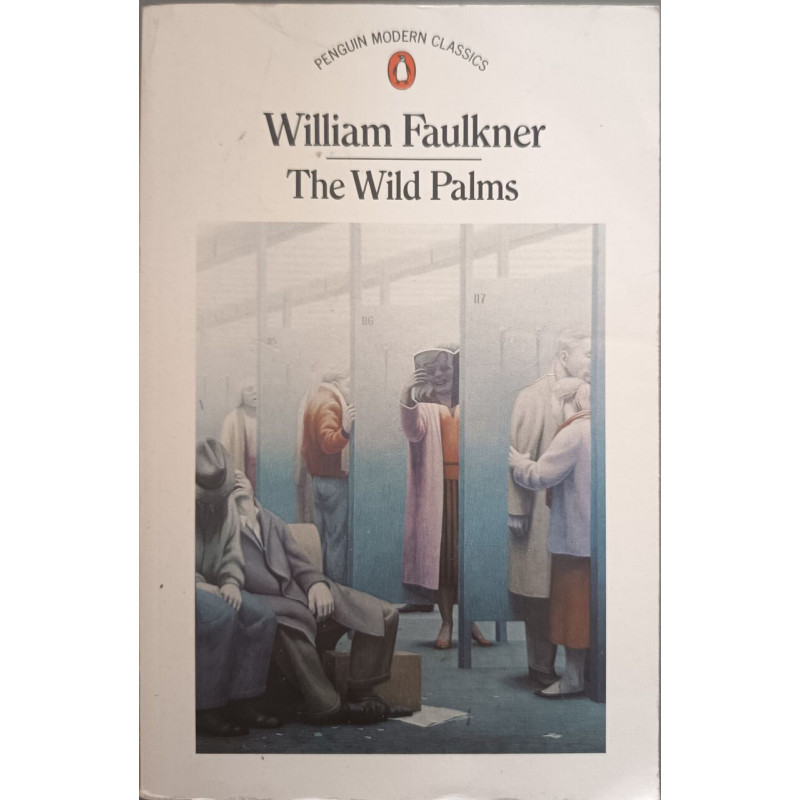 The Wild Palms (Modern Classics)