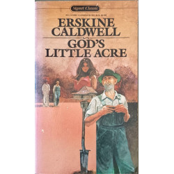 Caldwell Erskine : God'S Little Acre (Signet classics)