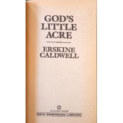 Caldwell Erskine : God'S Little Acre (Signet classics)