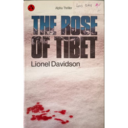 The Rose of Tibet (Alpha Books S.)