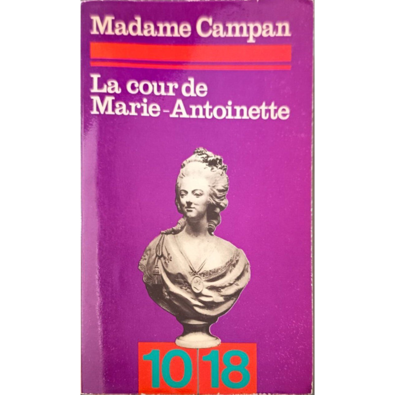 La cour de Marie-Antoinette