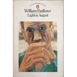 Light in August (Pmc) (Modern Classics)