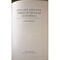 The Life and Evil Times of Nicolae Ceausescu