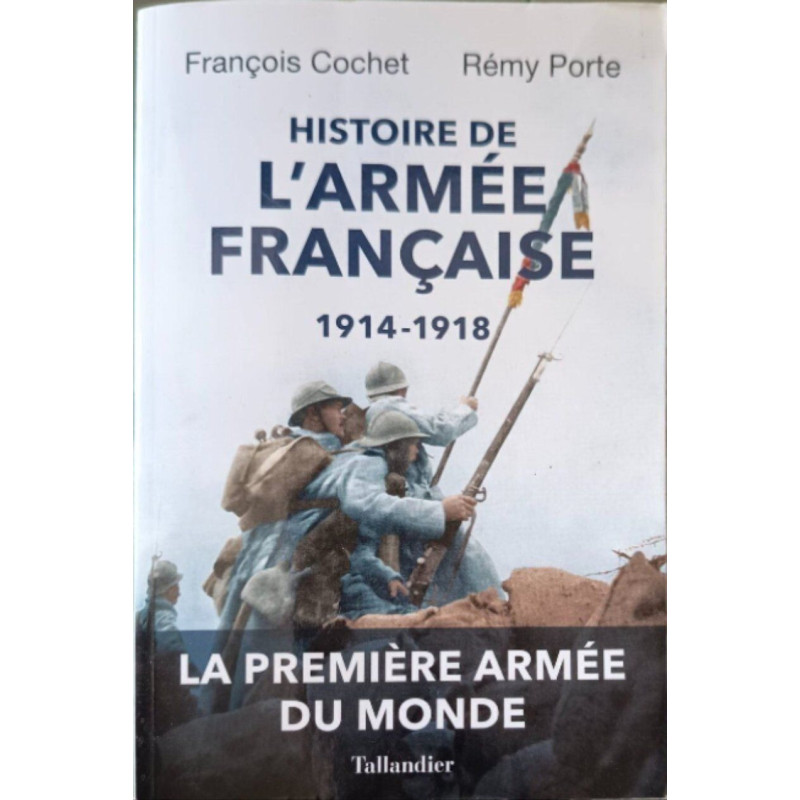 Histoire de l'armée française 1914-1918