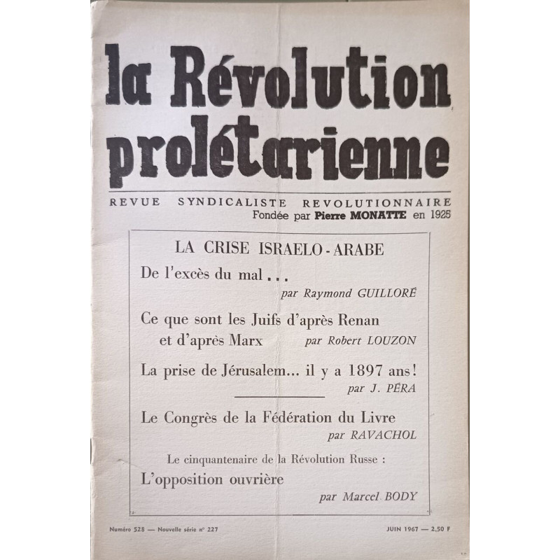 La Révolution prolétarienne n°528 Juin 1967