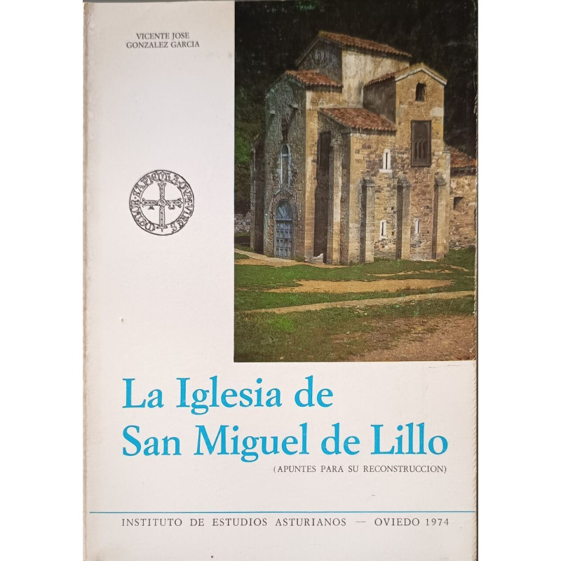 La Iglesia de San Miguel de Lillo