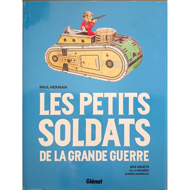Les Petits Soldats de la Grande guerre