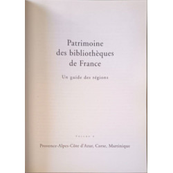 Patrimoine des bibliothèques de France volume 6 :...