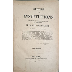 Histoire des institutions religieuses politiques judiciaires et...