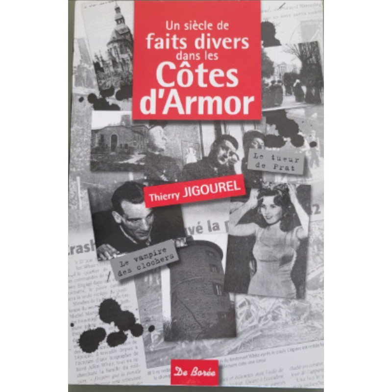 SIECLE DE FAITS DIVERS DANS LES COTES D'ARMOR (UN)