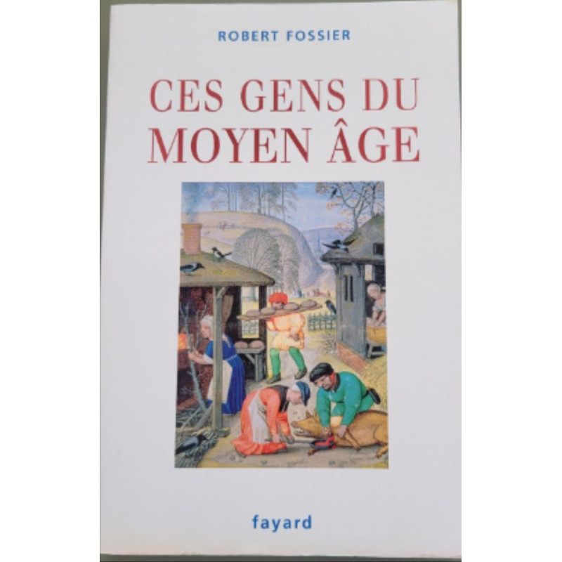 Ces Gens Du Moyen Aage