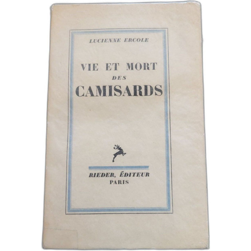 Vie et mort des camisards