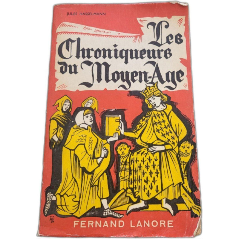 Les Chroniqueurs du Moyen-Age