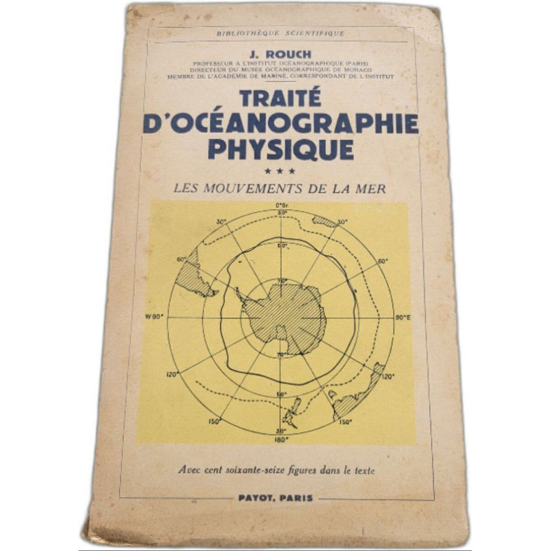 Traité d'océanographie physique (T3) les mouvements de la mer