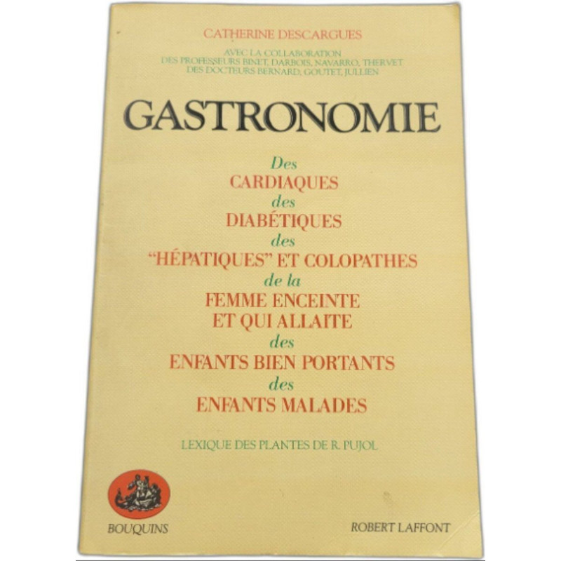 Gastronomie. des cardiaques des diabetiques des hepatiques et...